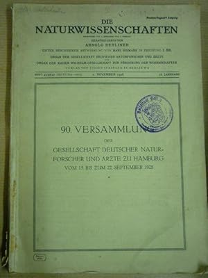 Seller image for Die Naturwissenschaften (16. Jahrgang 1928, Heft 45/446/47; Inhalt: 90. Versammlung der Gesellschaft Deutscher Naturforscher und rzte zu Hamburg vom 15. bis zum 22. September 1928) for sale by Antiquariat Bernhard