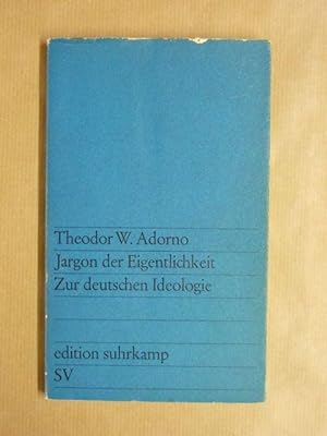 Bild des Verkäufers für Jargon der Eigentlichkeit. Zur deutschen Ideologie (edition suhrkamp 91) zum Verkauf von Antiquariat Bernhard