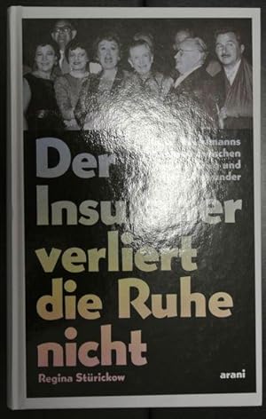 Imagen del vendedor de Der Insulaner verliert die Ruhe nicht a la venta por Antiquariat Bernhard