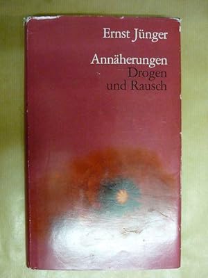 Annäherungen. Drogen und Rausch