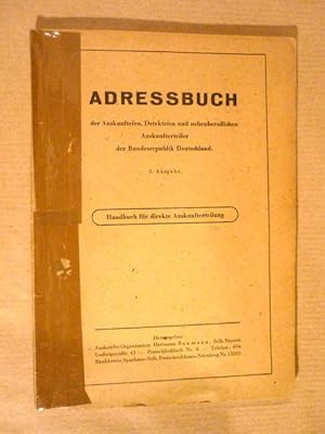 Adressbuch der Auskunfteien, Detekteien und nebenberuflichen Auskunfterteiler der Bundesrepublik ...