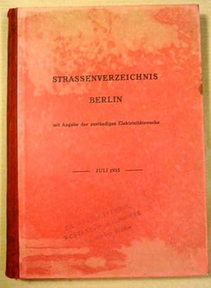Strassenverzeichnis Berlin, mit Angabe der zuständigen Elektrizitätswerke. Juli 1935