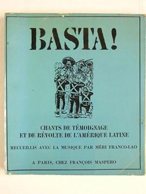 Bild des Verkufers fr Basta! Chants de Temoignage et de Revolte de l'Amerique Latine ('Voix' No. 16) zum Verkauf von Antiquariat Bernhard