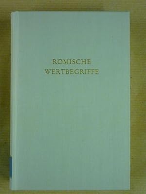 Bild des Verkufers fr Rmische Wertbegriffe (Wege der Forschung Band XXXIV) zum Verkauf von Antiquariat Bernhard