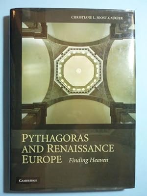 Imagen del vendedor de Pythagoras and Renaissance Europe. Finding Heaven a la venta por Antiquariat Bernhard