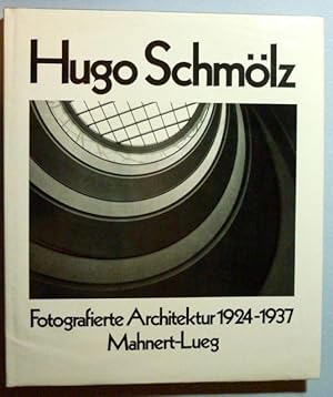 Imagen del vendedor de Hugo Schmlz. Fotografierte Architektur 1924 -1937 a la venta por Antiquariat Bernhard