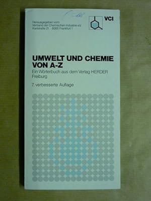 Bild des Verkufers fr Umwelt und Chemie von A-Z. Ein Wrterbuch zum Verkauf von Antiquariat Bernhard