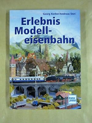 Bild des Verkufers fr Erlebnis Modelleisenbahn zum Verkauf von Antiquariat Bernhard