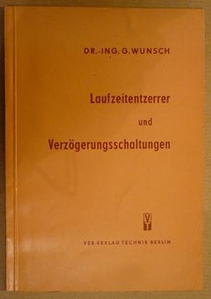 Laufzeitentzerrer und Verzögerungsschaltungen. Theorie, Berechnung und Anwendung von Allpässen