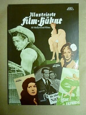 50 Hollywood-Filme (Illustrierte Film-Bühne I)