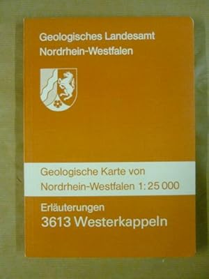 Bild des Verkufers fr Geologische Karte von Nordrhein-Westfalen, 1:25.000. Erluterungen zu Blatt 3613 Westerkappeln zum Verkauf von Antiquariat Bernhard