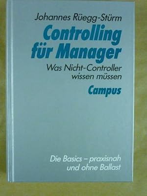 Seller image for Controlling fr Manager. Was Nicht-Controller wissen mssen for sale by Antiquariat Bernhard