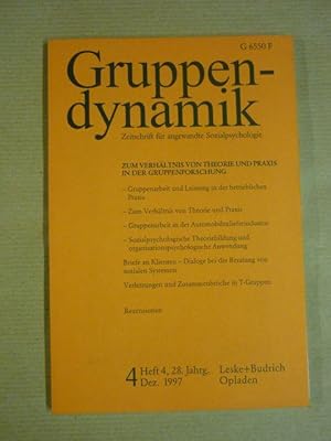 Gruppendynamik. Zeitschrift für angewandte Sozialpsychologie Jahrgang 28 (1997); Heft 4 einzeln