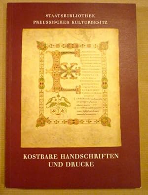 Staatsbibliothek Preußischer Kulturbesitz] Kostbare Handschriften und Drucke (SMPK Ausstellungska...
