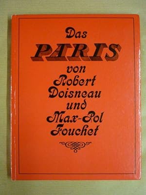 Bild des Verkufers fr Das Paris von Robert Doisneau und Max-Pol Fouchet zum Verkauf von Antiquariat Bernhard