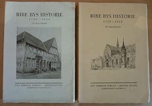 Seller image for Ribe Bys Historie, 1730-1820 (1ste und 2det Halvbind cplt.) [erster und zweiter Halbband cplt.] for sale by Antiquariat Bernhard