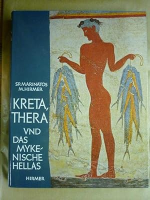 Bild des Verkufers fr Kreta, Thera und das mykenische Hellas zum Verkauf von Antiquariat Bernhard