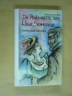 Bild des Verkufers fr Die Perlenkette der Witwe Schmudicke. Vom Alex zum Halensee. Kriminalroman aus dem Berlin um 1900 zum Verkauf von Antiquariat Bernhard