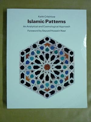 Immagine del venditore per Islamic Patterns. An Analytical and Cosmological Approach venduto da Antiquariat Bernhard