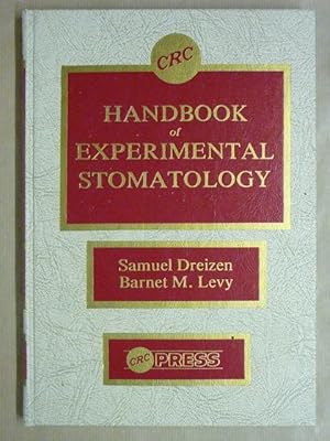 CRC Handbook of Experimental Stomatology (CRC series in experimental oral biology Vol. 1)