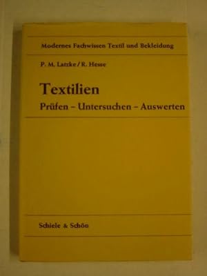 Image du vendeur pour Textilien. Prfen, Untersuchen, Auswerten mis en vente par Antiquariat Bernhard