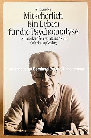 Ein Leben für die Psychoanalyse