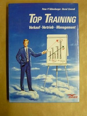 Top-Training. Verkauf, Vertrieb, Management