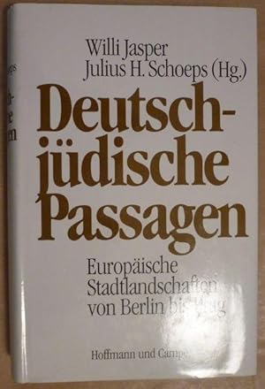 Seller image for Deutsch-jdische Passagen. Europische Stadtlandschaften von Berlin bis Prag for sale by Antiquariat Bernhard