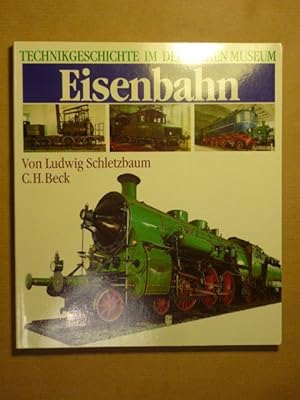 Bild des Verkufers fr Eisenbahn (Technikgeschichte im Deutschen Museum) zum Verkauf von Antiquariat Bernhard