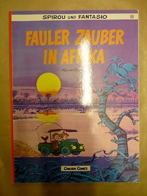 Spirou und Fantasio 23. Fauler Zauber in Afrika