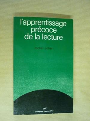 l'Apprentissage Precoce De La Lecture (pedagogie d'aujourd'hui)