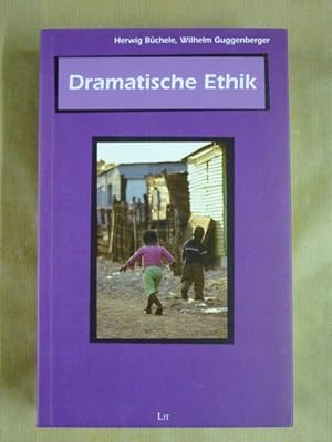 Seller image for Dramatische Ethik for sale by Antiquariat Bernhard