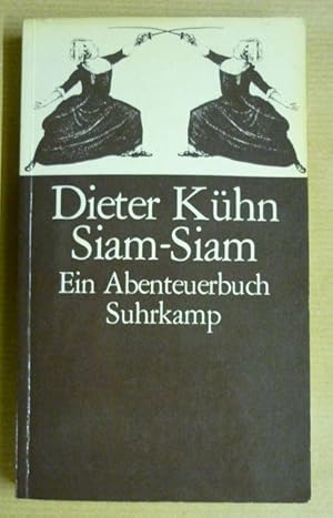 Siam-Siam. Ein Abenteuerbuch