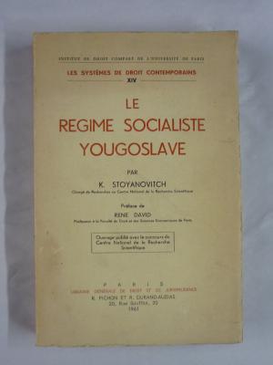 Imagen del vendedor de Le Regime Socialiste Yougoslave a la venta por Antiquariat Bernhard