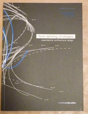 Immagine del venditore per Form Defining Strategies. Experimental Architectural Design venduto da Antiquariat Bernhard