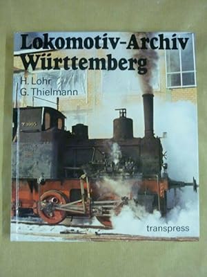Seller image for Lokomotiv-Archiv Wrttemberg for sale by Antiquariat Bernhard