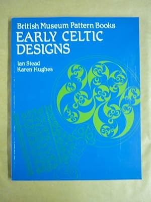 Bild des Verkufers fr Early Celtic Designs (British Museum Pattern Books) zum Verkauf von Antiquariat Bernhard
