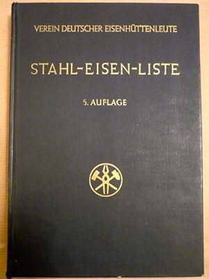 Stahl-Eisen-Liste. Liste der in der Bundesrepublik Deutschland hergestellten Eisenwerkstoffe