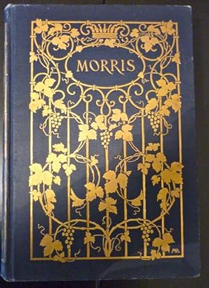 William Morris. Poet, craftsman, socialist