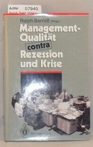 Seller image for Management-Qualitt contra Rezession und Krise (Herausforderungen an das Management) Band 1 for sale by Die Bchertruhe