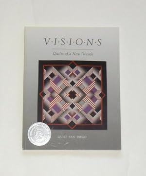 Bild des Verkufers fr Visions - Quilts of a New Decade: Eighty Three Quilts from the Exhibition Visions a New Decade zum Verkauf von Die Bchertruhe