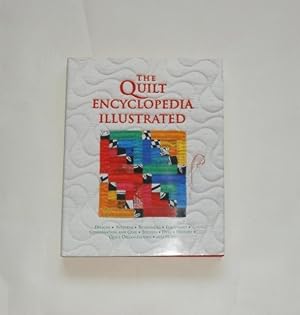 The Quilt Encyclopedia Illustrated