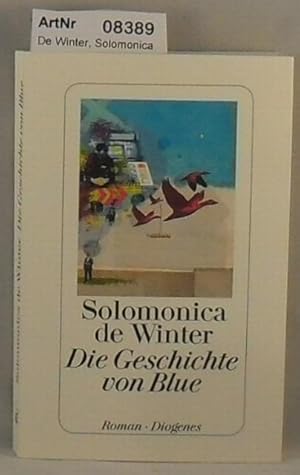 Seller image for Die Geschichte von Blue for sale by Die Bchertruhe