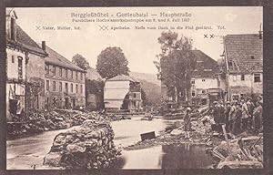 Berggießhübel - Gottleubatal - Hauptstraße. Furchtbare Hochwasserkatastrophe am 8. und 9. Juli 1927.