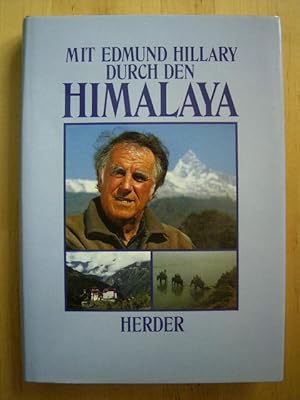 Bild des Verkufers fr Mit Edmund Hillary durch den Himalaya., zum Verkauf von Versandantiquariat Harald Gross