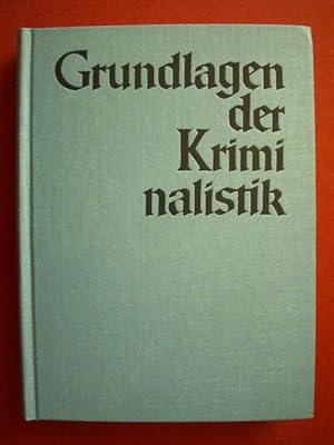 Bild des Verkufers fr Grundlagen der Kriminalistik. Eine Taschenbuchreihe. Band 2. Wirtschaftskriminalitt und Wirtschaftskriminalistik., zum Verkauf von Versandantiquariat Harald Gross