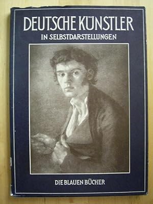 Bild des Verkufers fr Deutsche Knstler in Selbstdarstellungen. Die blauen Bcher. zum Verkauf von Versandantiquariat Harald Gross