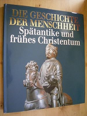 Imagen del vendedor de Die Geschichte der Menschheit. Band 7. Sptantike und frhes Christentum., a la venta por Versandantiquariat Harald Gross