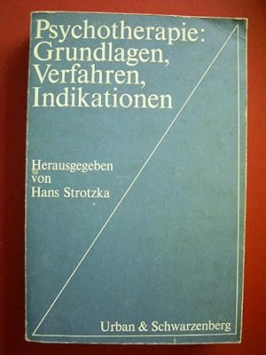 Seller image for Psychotherapie: Grundlagen, Verfahren, Indikationen., for sale by Versandantiquariat Harald Gross
