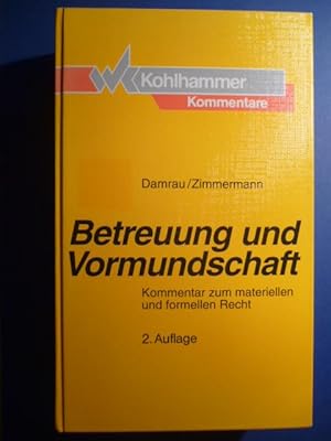 Betreuung und Vormundschaft. Kommentar zum materiellen und formellen Recht.,